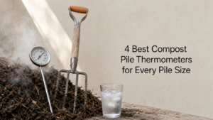 4 Best Compost Pile Thermometers for Every Pile Size