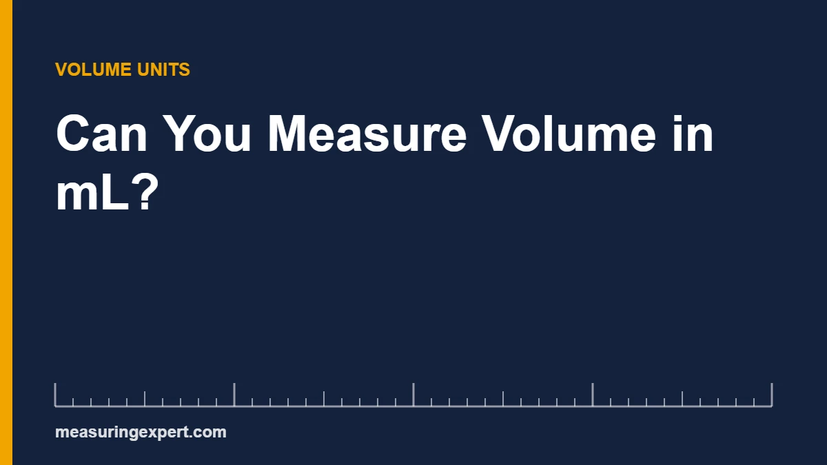 Volume in mL: 1 mL equals 1 cubic centimeter (1 cc)