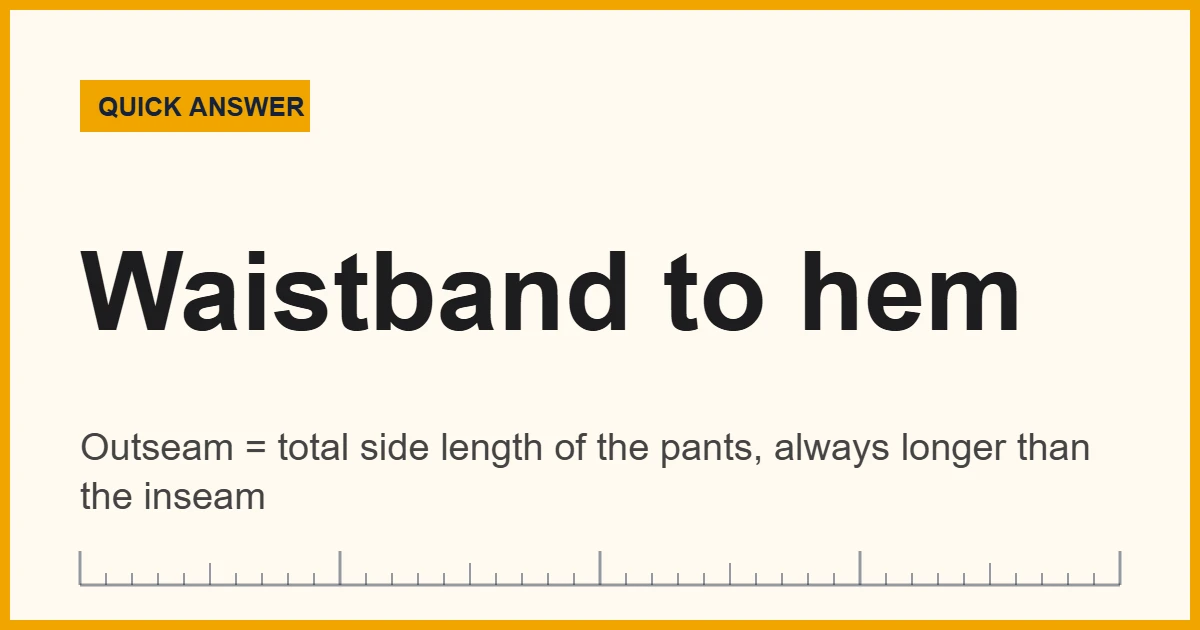 Outseam measurement diagram: pants measured from the top of the waistband to the hem